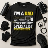 I'm A Dad Funny Cyber Security For Cybersecurity Specialists Cooling Performance Crew T-Shirt