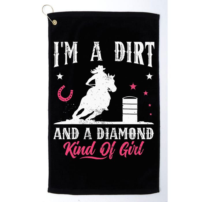 I'm a dirt and a diamond Horse Barrel Racing Barrel Racer Golf Towel