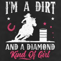 I'm a dirt and a diamond Horse Barrel Racing Barrel Racer Golf Towel