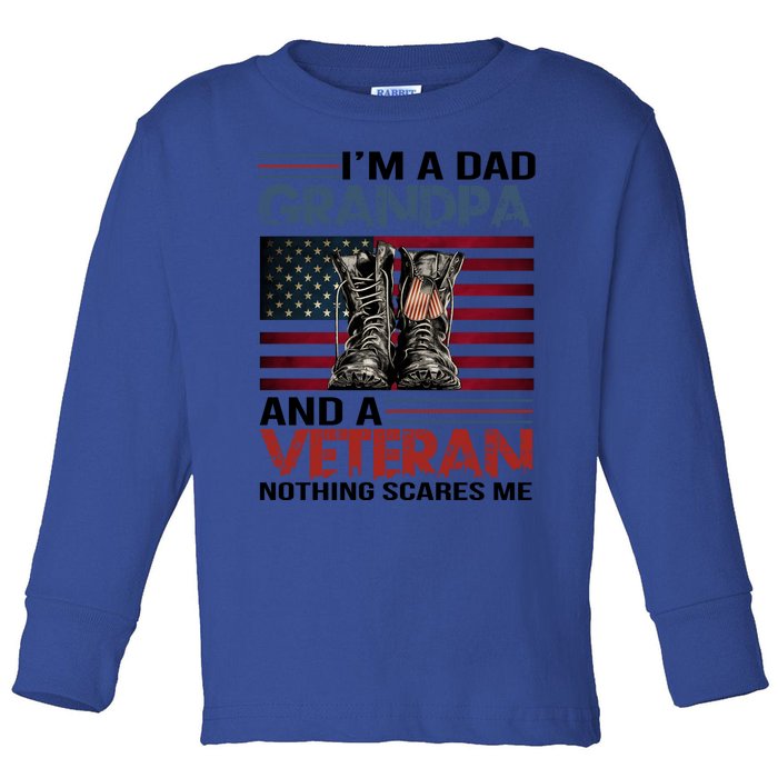 Im A Dad Grandpa And Veteran Fathers Day Papa Grandpa Gift Toddler Long Sleeve Shirt