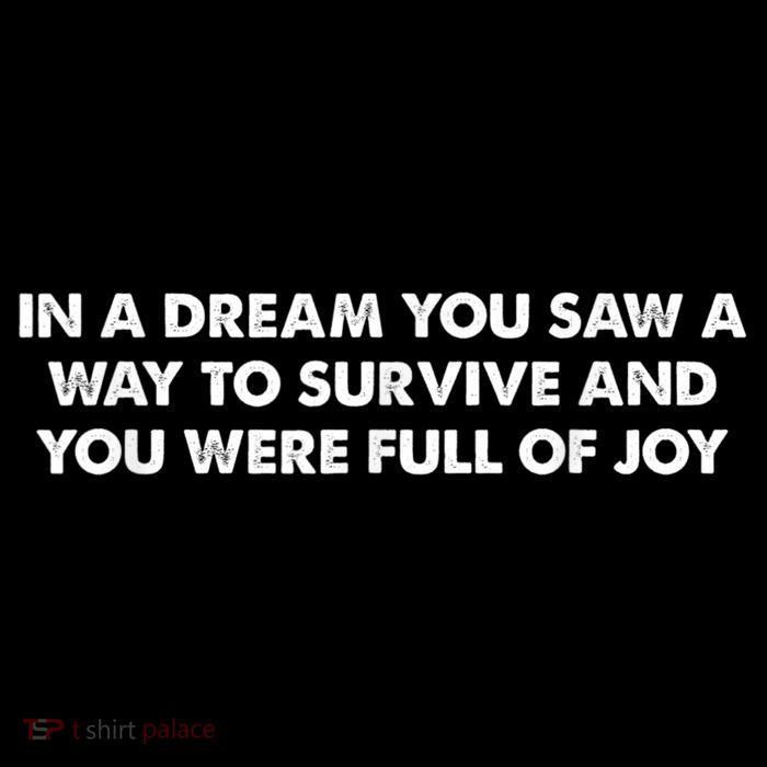 In A Dream You Saw A Way To Survive And You Were Full Of Joy Mesh Reversible Basketball Jersey Tank