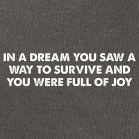 In A Dream You Saw A Way To Survive And You Were Full Of Joy Cotton Canvas Backpack