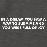 In A Dream You Saw A Way To Survive And You Were Full Of Joy Vector Backpack