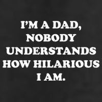 Im A Dad Nobody Understands How Hilarious I Am Cool Comfort Performance Bucket Hat