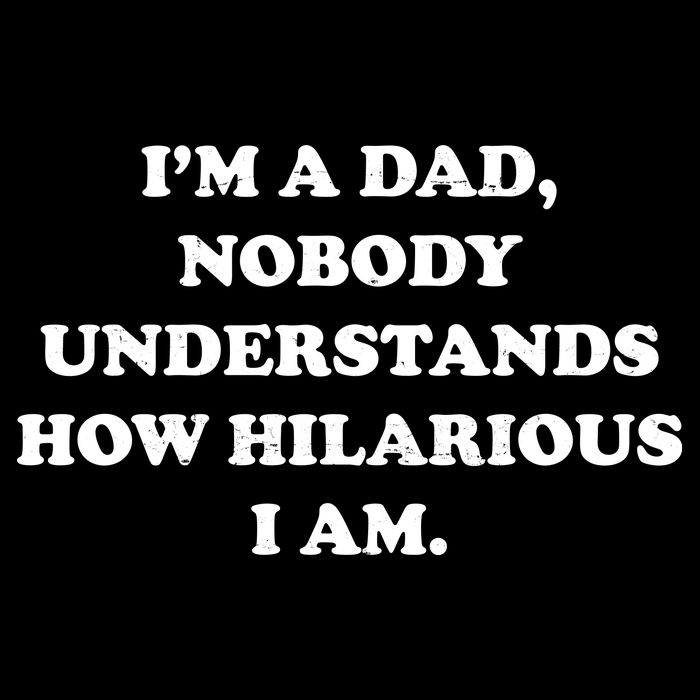 Im A Dad Nobody Understands How Hilarious I Am Bag