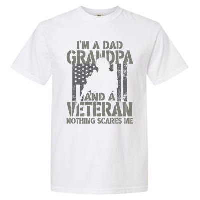 Im A Dad Grandpa And Veteran Themed For Fathers Day Funny Meaningful Gift Garment-Dyed Heavyweight T-Shirt