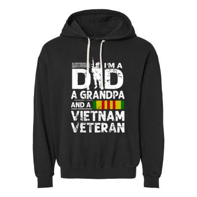 I'm A Dad A Grandpa And A Vietnam Veteran Garment-Dyed Fleece Hoodie