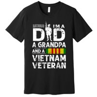 I'm A Dad A Grandpa And A Vietnam Veteran Premium T-Shirt