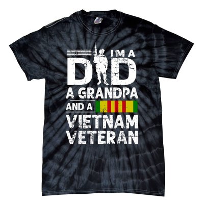 I'm A Dad A Grandpa And A Vietnam Veteran Tie-Dye T-Shirt