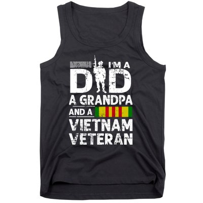 I'm A Dad A Grandpa And A Vietnam Veteran Tank Top