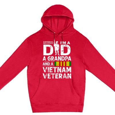 I'm A Dad A Grandpa And A Vietnam Veteran Premium Pullover Hoodie