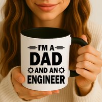 I’M A DAD AND AN ENGINEER Mug