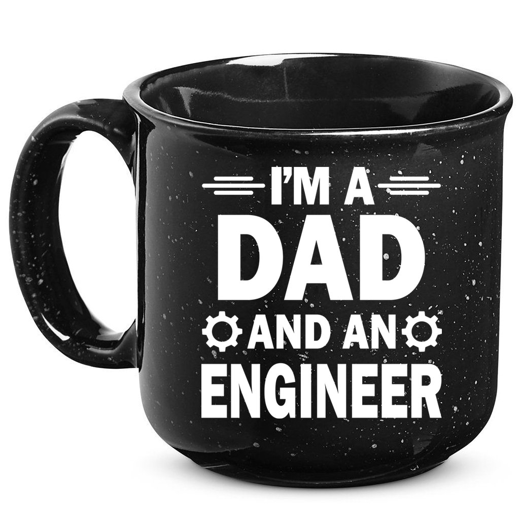 I’M A DAD AND AN ENGINEER 15oz Campfire Ceramic Mug