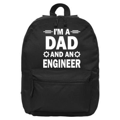 I’M A DAD AND AN ENGINEER 16 in Basic Backpack