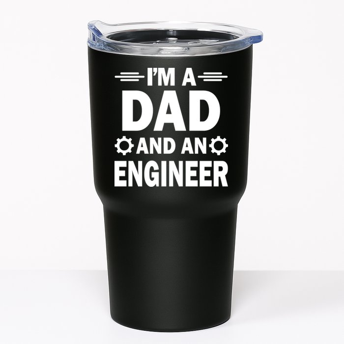 I’M A DAD AND AN ENGINEER Tumbler