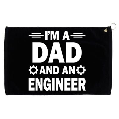 I’M A DAD AND AN ENGINEER Grommeted Golf Towel