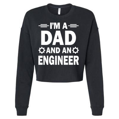 I’M A DAD AND AN ENGINEER Cropped Pullover Crew