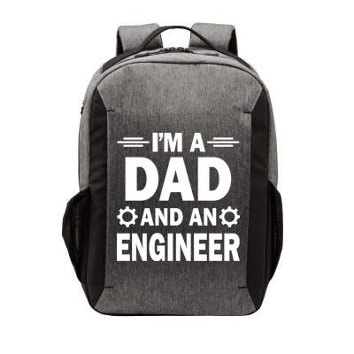 I’M A DAD AND AN ENGINEER Vector Backpack