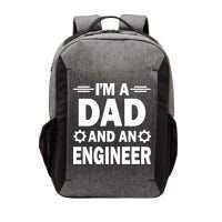 I’M A DAD AND AN ENGINEER Vector Backpack