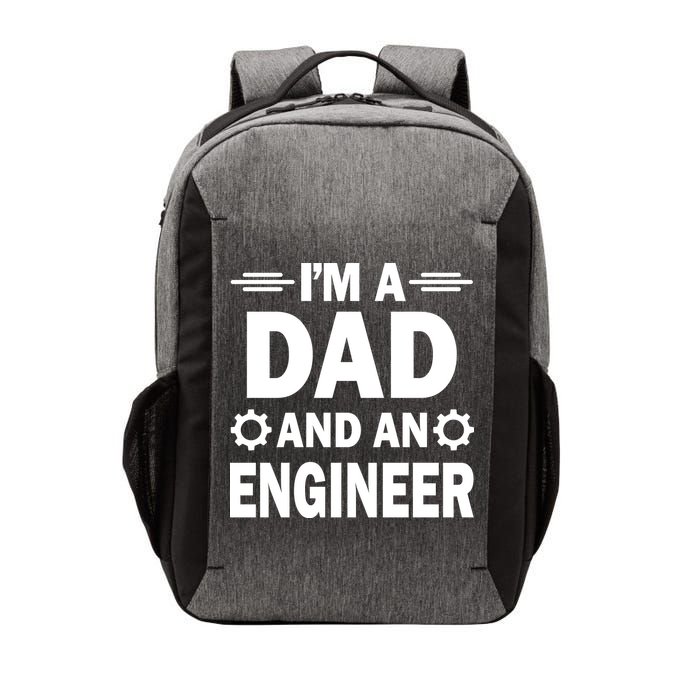 I’M A DAD AND AN ENGINEER Vector Backpack