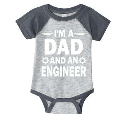 I’M A DAD AND AN ENGINEER Infant Baby Jersey Bodysuit