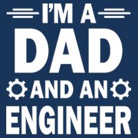 I’M A DAD AND AN ENGINEER Infant Baby Jersey Bodysuit
