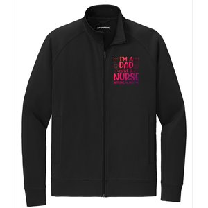 Im A Dad And A Nurse Nothing Scares Me Meaningful Gift Stretch Full-Zip Cadet Jacket