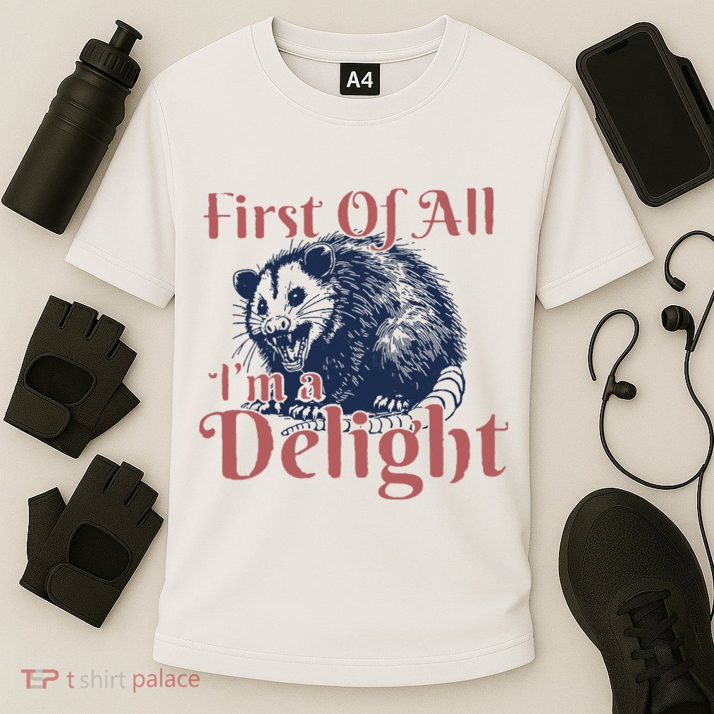 IM A Delight First Of All Vintage Possum Performance Shirt