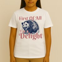 IM A Delight First Of All Vintage Possum T-Shirt