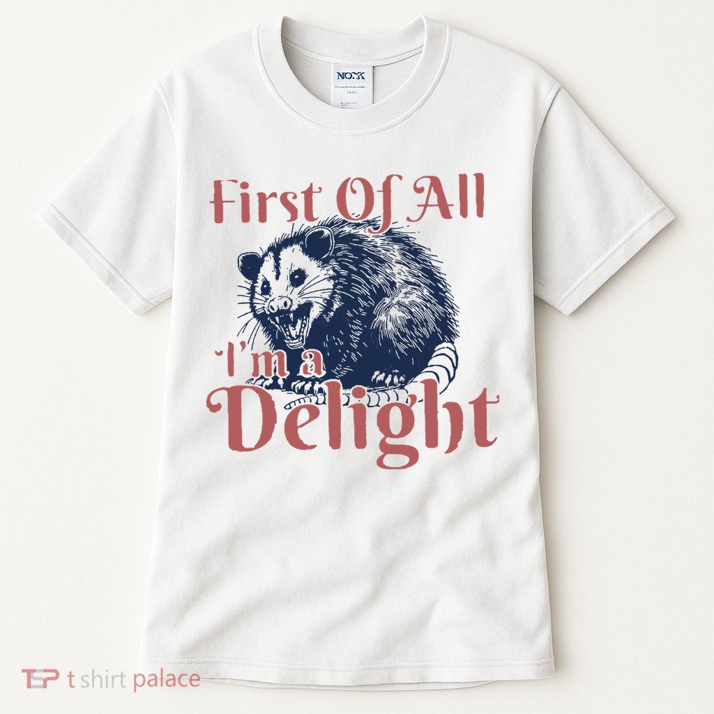 IM A Delight First Of All Vintage Possum Tall T-Shirt