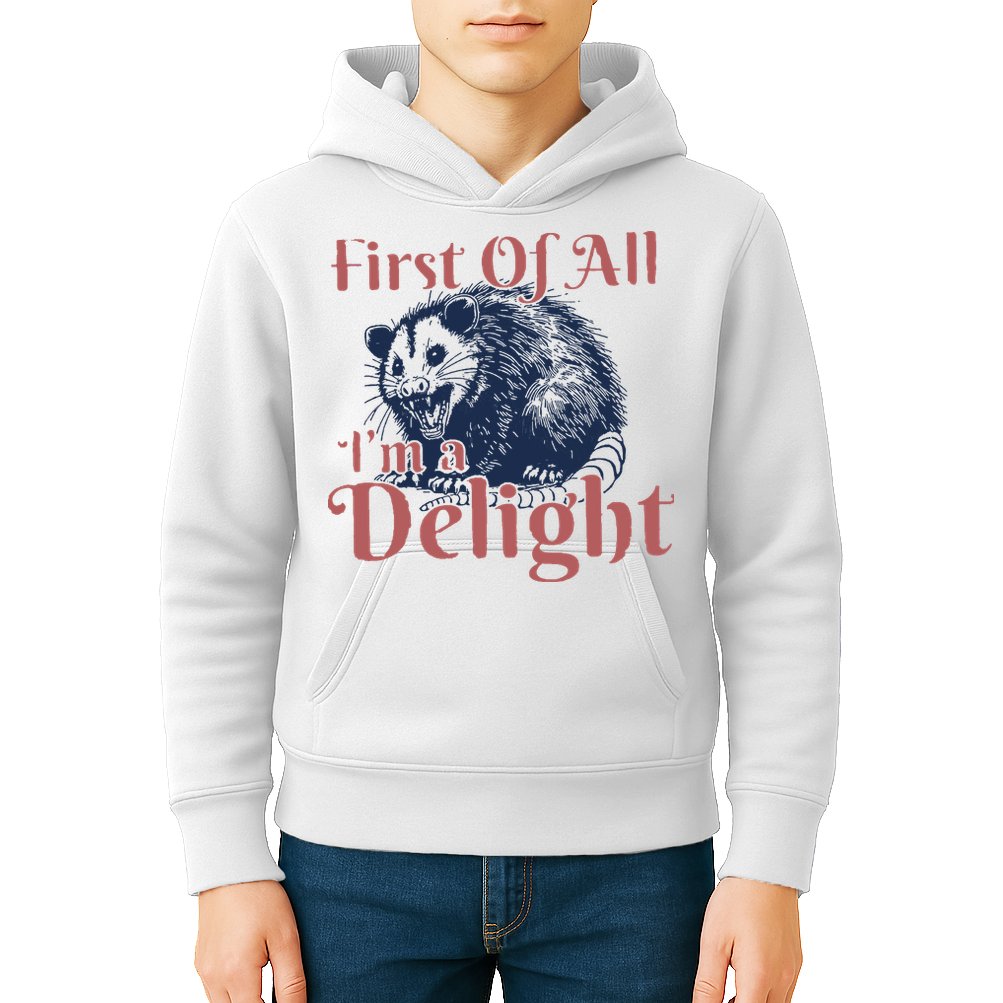 IM A Delight First Of All Vintage Possum Kids Hoodie