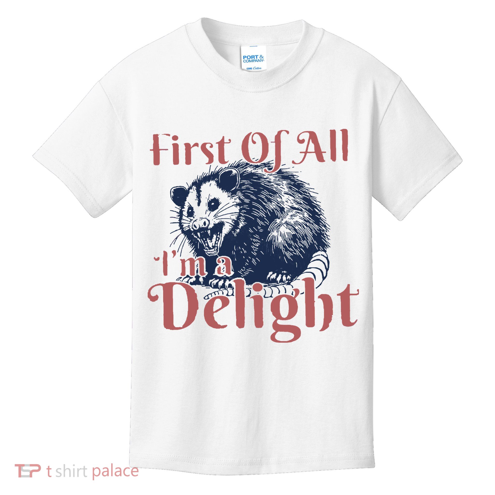 IM A Delight First Of All Vintage Possum Kids T-Shirt