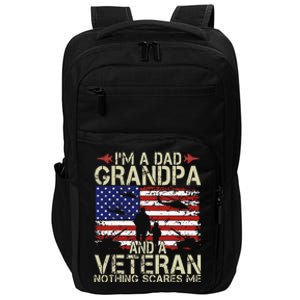 Im A Dad Grandpa And Veteran Fathers Day Papa Impact Tech Backpack