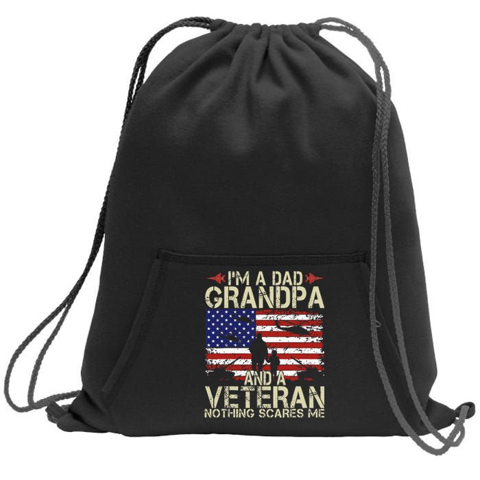 Im A Dad Grandpa And Veteran Fathers Day Papa Sweatshirt Cinch Pack Bag