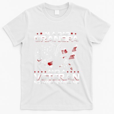 Im A Dad Grandpa And A Veteran Funny Birthday T-Shirt