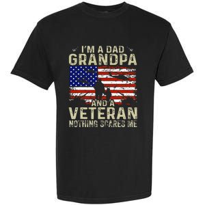 IM A Dad Grandpa And Veteran Fathers Day Garment-Dyed Heavyweight T-Shirt