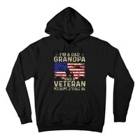 IM A Dad Grandpa And Veteran Fathers Day Hoodie