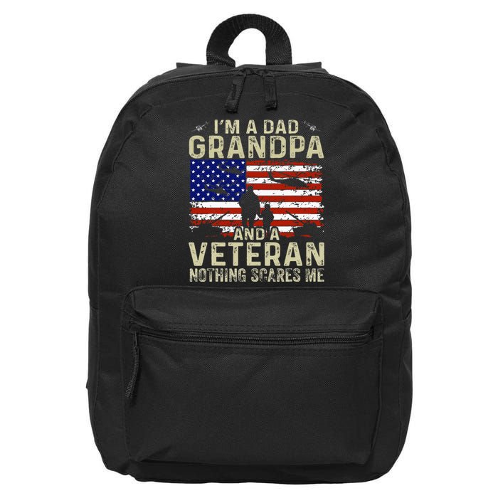 IM A Dad Grandpa And Veteran Fathers Day 16 in Basic Backpack