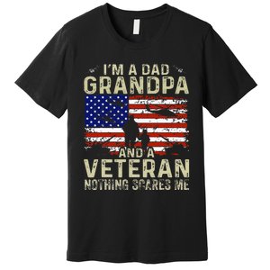 IM A Dad Grandpa And Veteran Fathers Day Premium T-Shirt