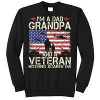 IM A Dad Grandpa And Veteran Fathers Day Papa Grandpa Gifts Sweatshirt