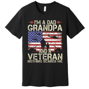 IM A Dad Grandpa And Veteran Fathers Day Papa Grandpa Gifts Premium T-Shirt