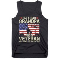 IM A Dad Grandpa And Veteran Fathers Day Papa Grandpa Gifts Tank Top