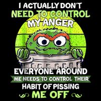 I Actually Dont Need To Control My Anger Everyone Around Me Backpack