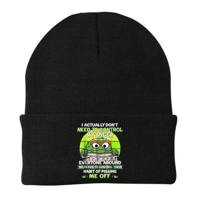 I Actually Dont Need To Control My Anger Everyone Around Me Beanie