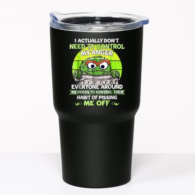 I Actually Dont Need To Control My Anger Everyone Around Me Tumbler