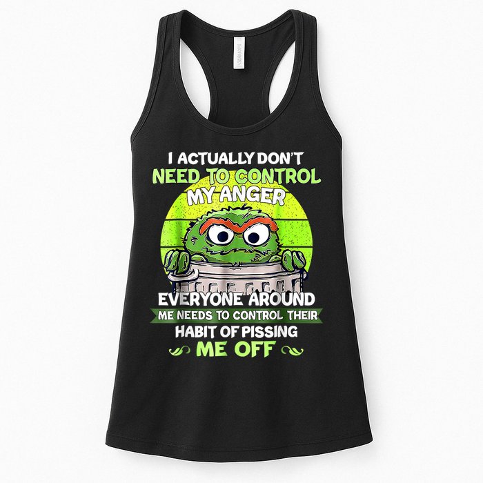 I Actually Dont Need To Control My Anger Everyone Around Me Womens Tank Top