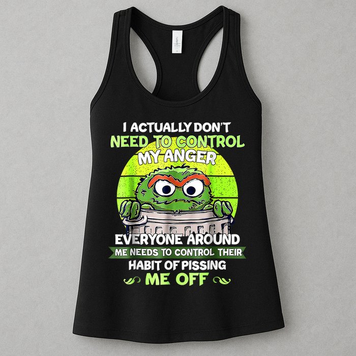 I Actually Dont Need To Control My Anger Everyone Around Me Womens Tank Top