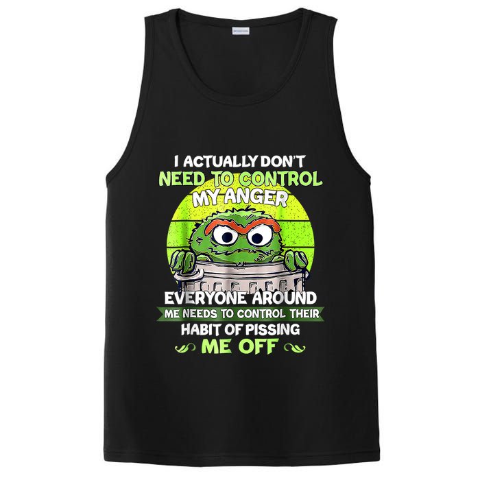 I Actually Dont Need To Control My Anger Everyone Around Me PosiCharge Competitor Tank