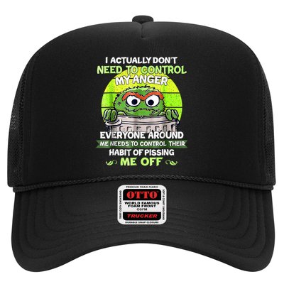 I Actually Dont Need To Control My Anger Everyone Around Me Trucker Hat