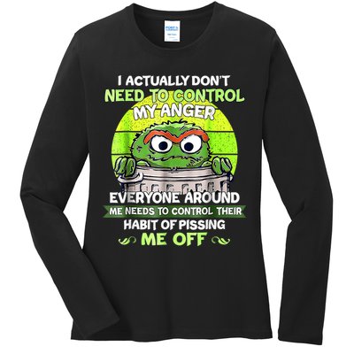 I Actually Dont Need To Control My Anger Everyone Around Me Ladies Long Sleeve Shirt